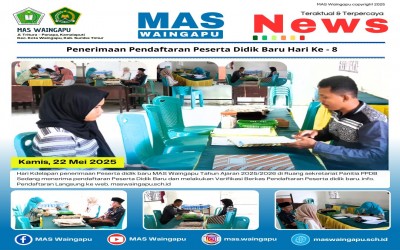 Hari Kedelapan Penerimaan Peserta Didik Baru MAS Waingapu Tahun Ajaran 2025/2026